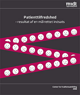 Rapport om Patienttilfredshed - resulatat af målrettet indsats